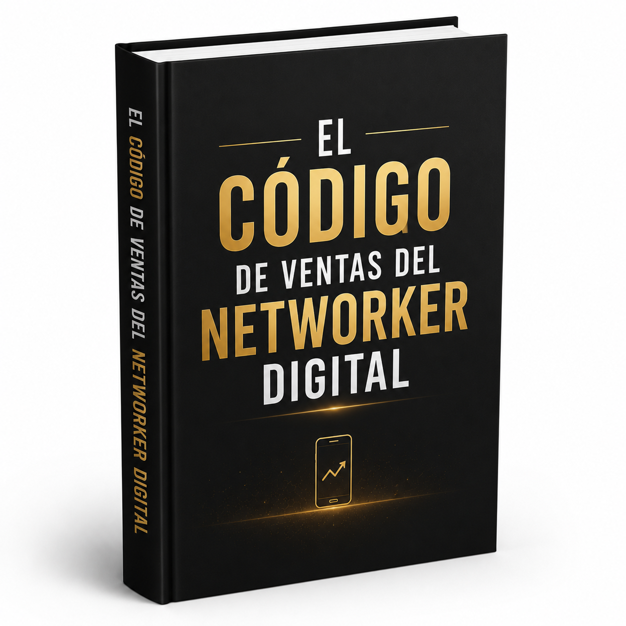 EL CODIGO DE VENTAS DEL NETWORKER DIGITAL